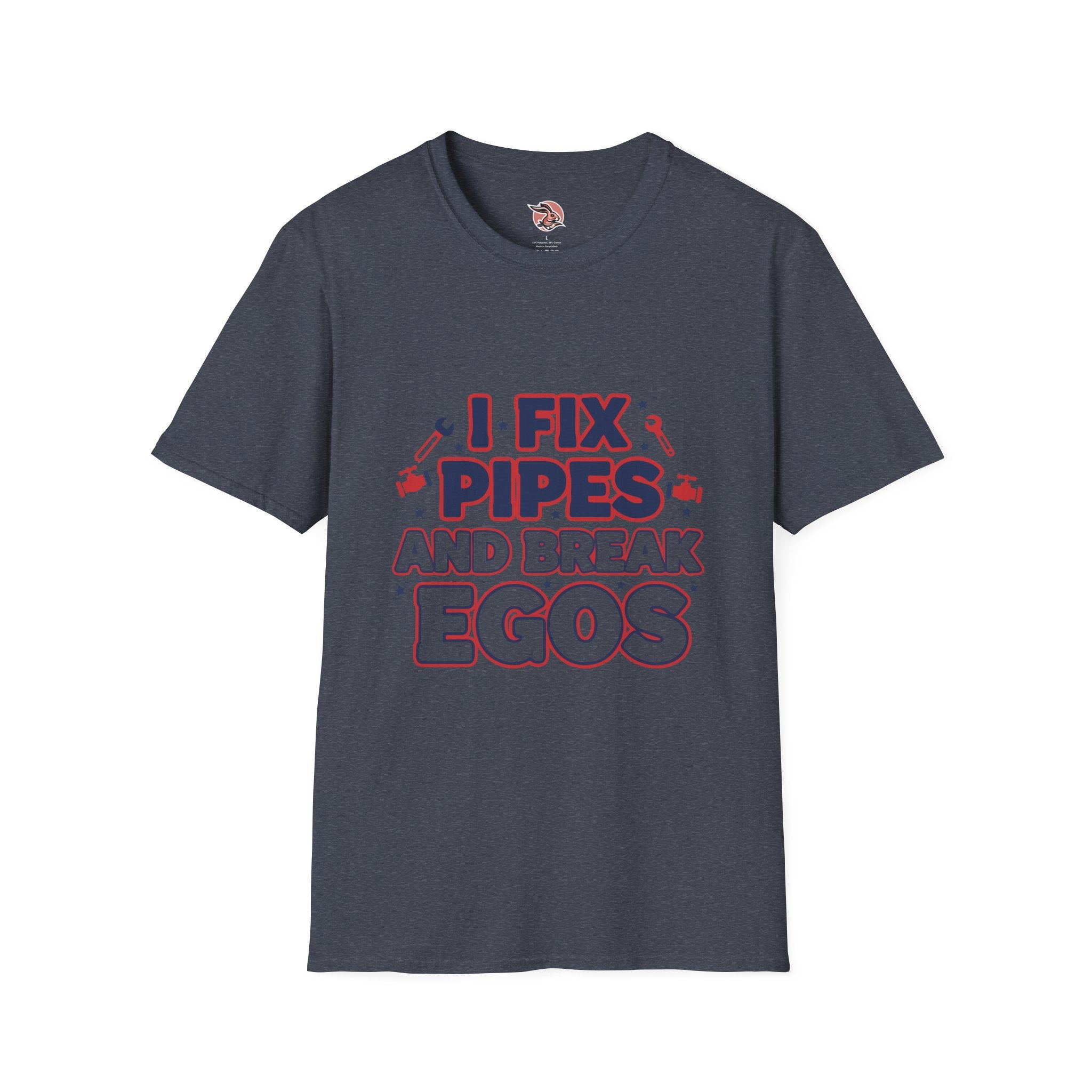 I Fix Pipes And Break Egos | Master Plumber T-Shirt