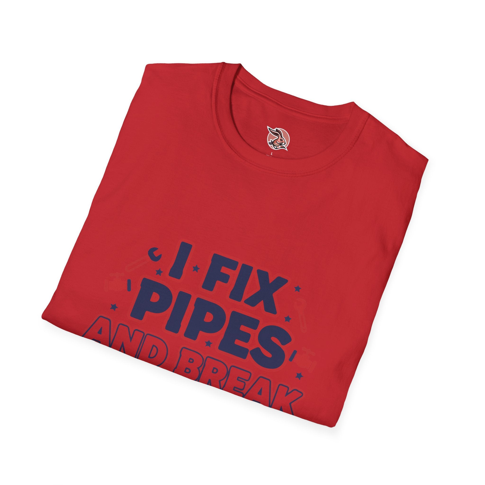 I Fix Pipes And Break Egos | Master Plumber T-Shirt