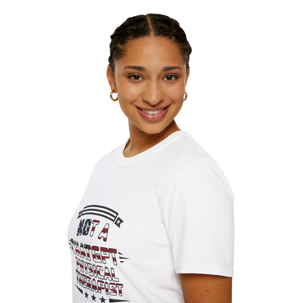 Not a ChatGPT Physical Therapist Patriotic T-Shirt