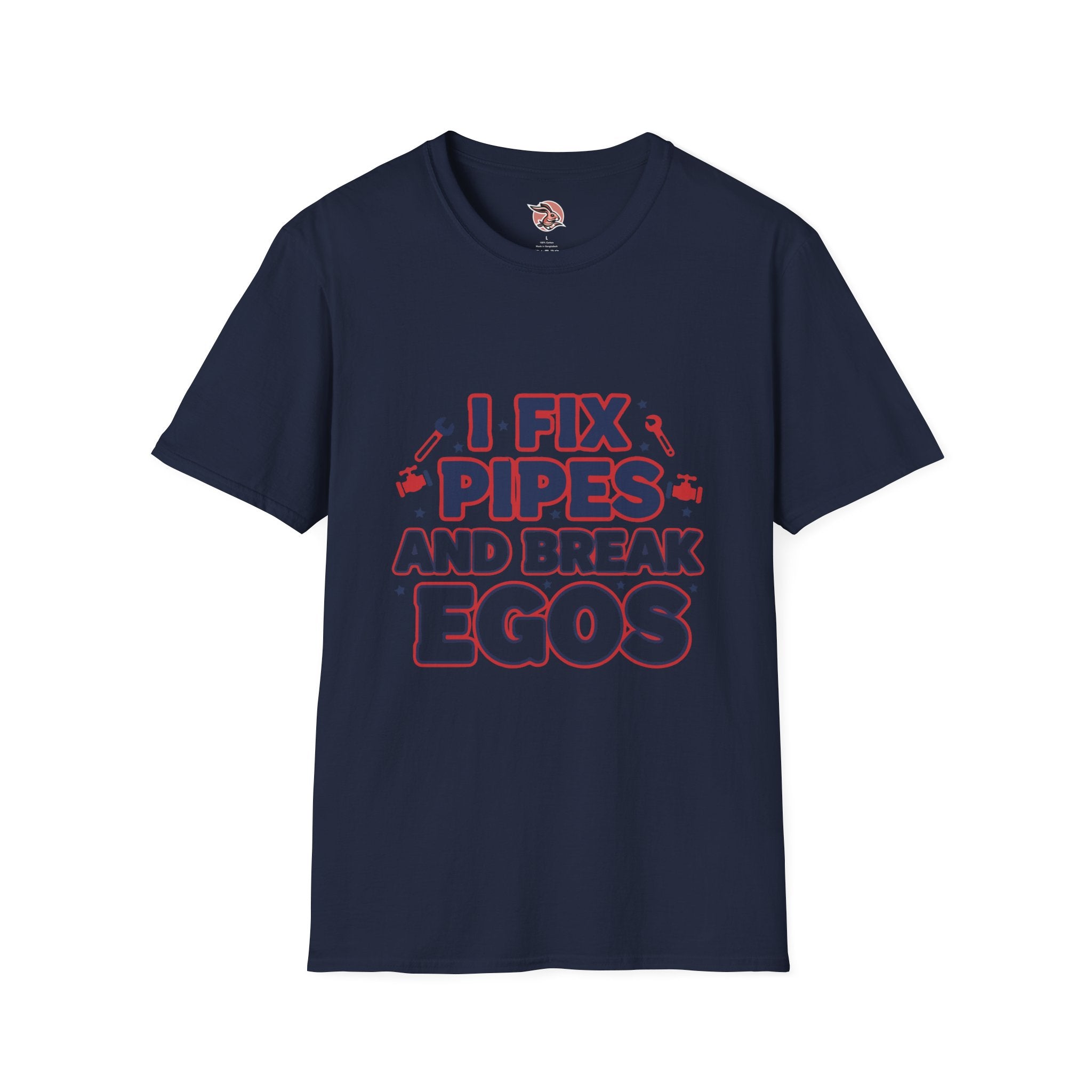 I Fix Pipes And Break Egos | Master Plumber T-Shirt