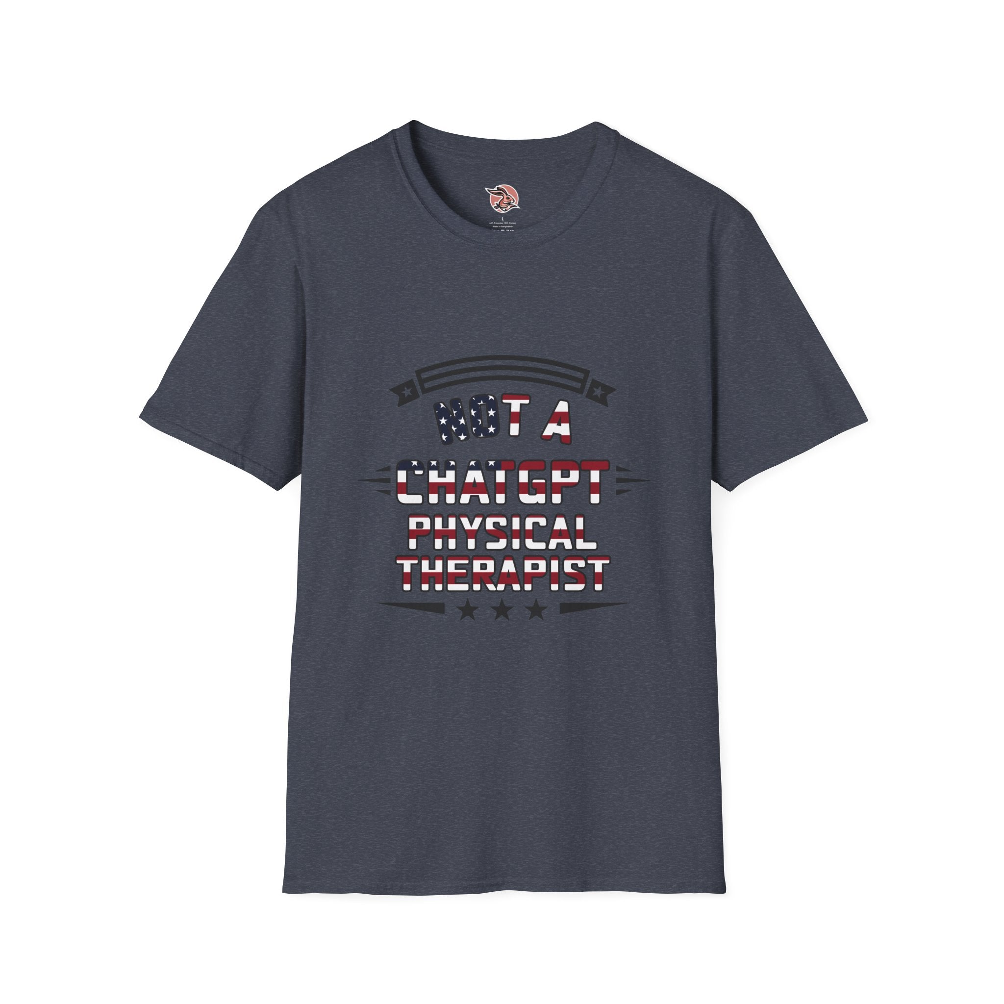 Not a ChatGPT Physical Therapist Patriotic T-Shirt