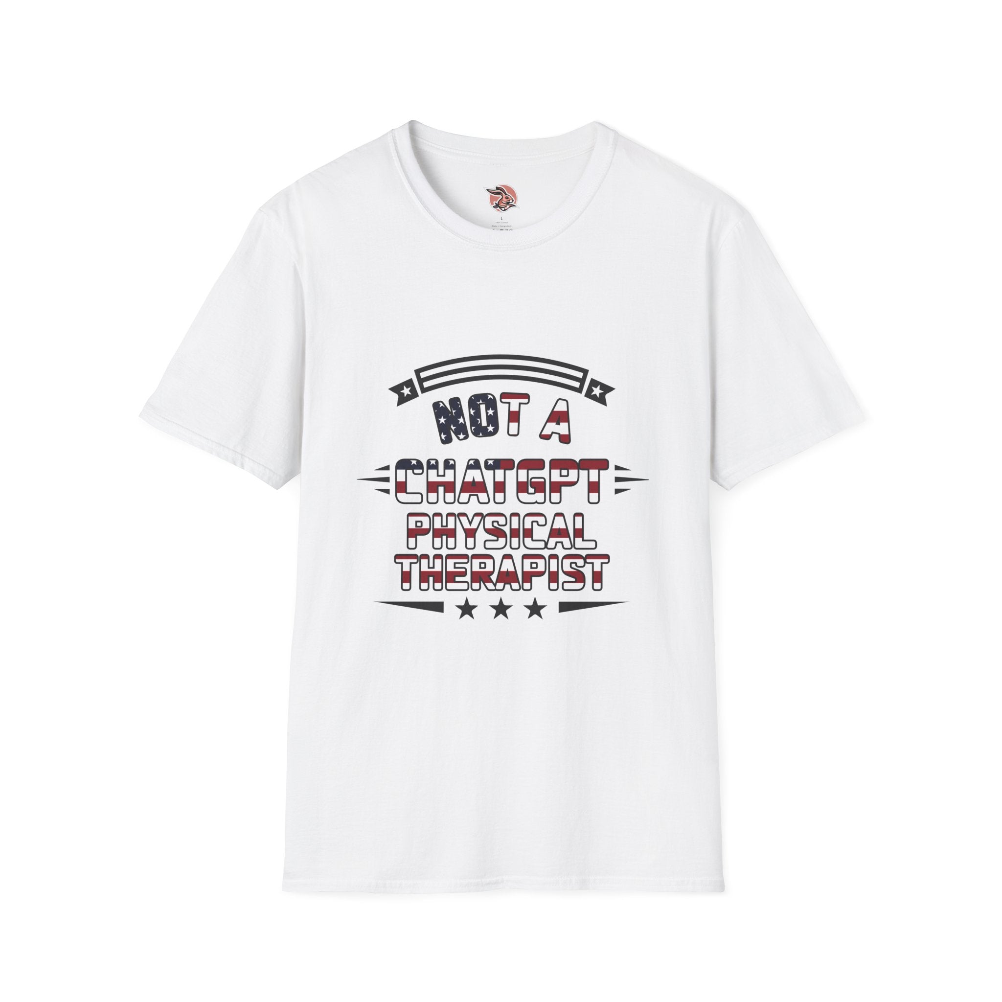 Not a ChatGPT Physical Therapist Patriotic T-Shirt