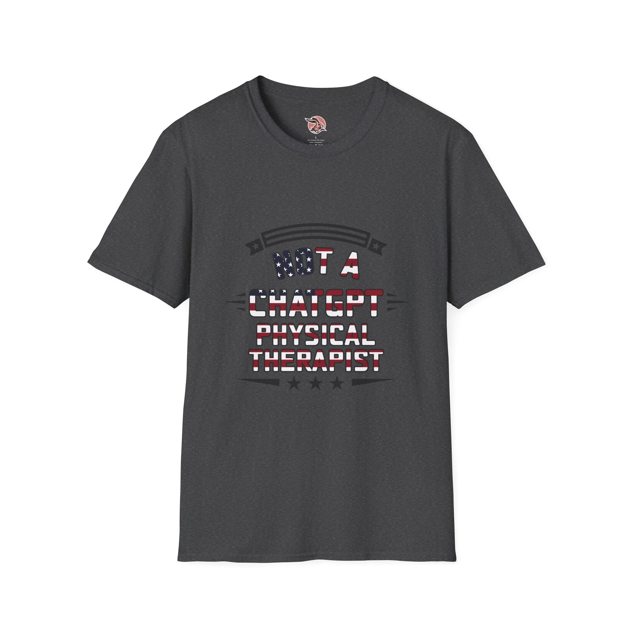Not a ChatGPT Physical Therapist Patriotic T-Shirt
