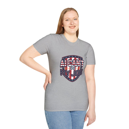 AI Can’t Do My Job Patriotic T-Shirt