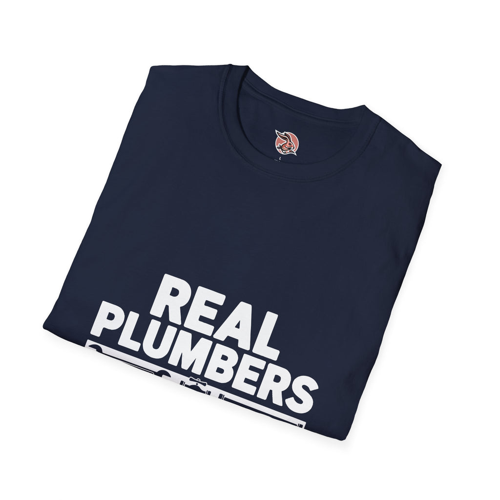 Real Plumbers Don’t Google It | Professional Tradesman T-Shirt